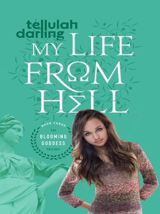 Title details for My Life From Hell by Tellulah Darling - Available